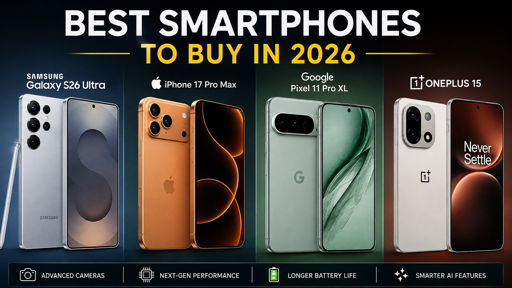 Best Smartphones to Buy in 2026: Top Picks Compared